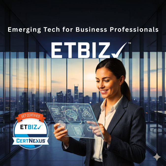 Emerging Technology for the Business Professional (ETBIZ)
