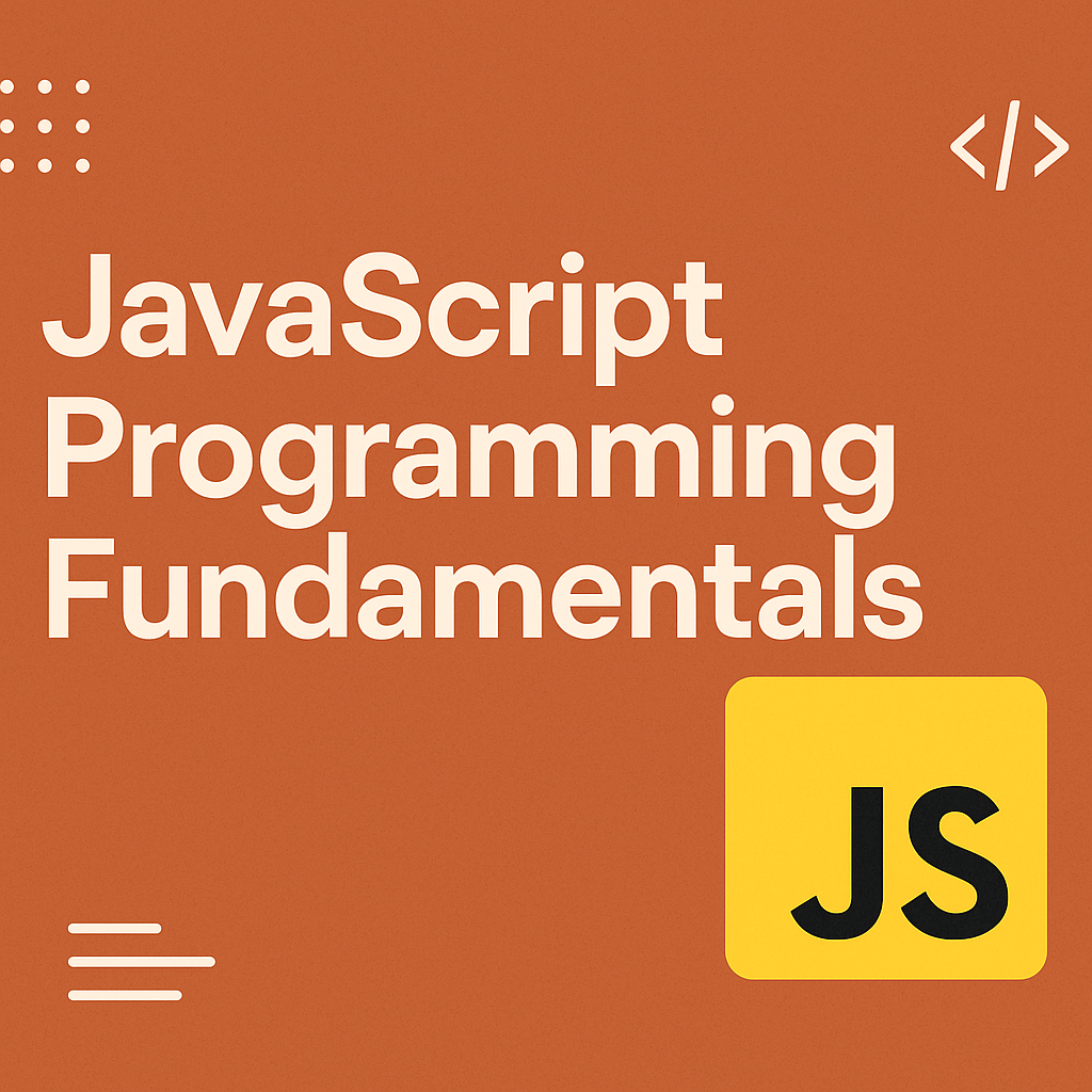 JavaScript Programming Fundamentals